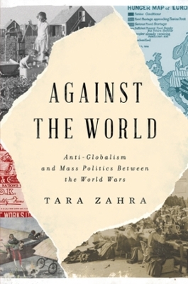 Against the World - Tara Zahra