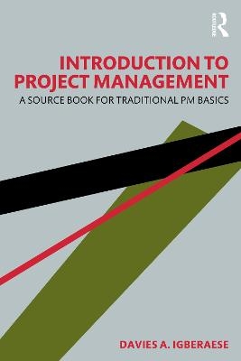 Introduction to Project Management - Davies A. Igberaese