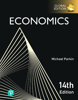 Economics, Global Edition -- MyLab Economics with Pearson eText - Michael Parkin