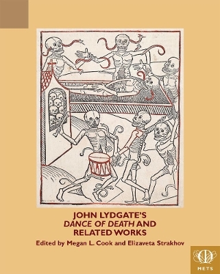 John Lydgate's 'Dance of Death' and Related Works - 