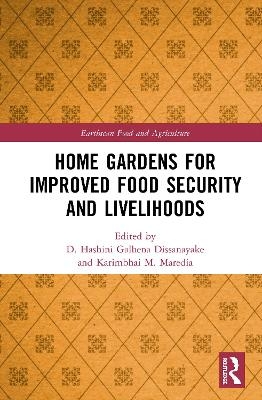 Home Gardens for Improved Food Security and Livelihoods - 