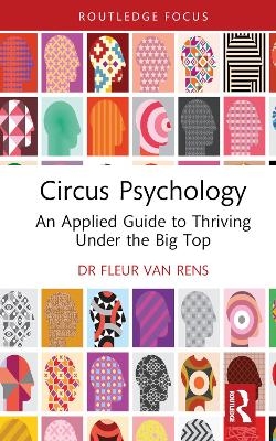 Circus Psychology - Fleur van Rens