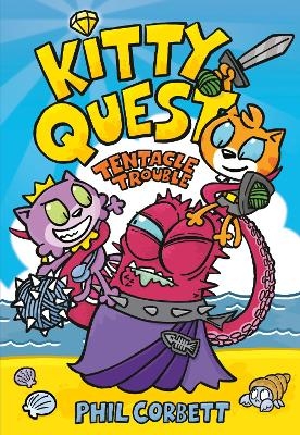 Kitty Quest: Tentacle Trouble: A Graphic Novel - Phil Corbett