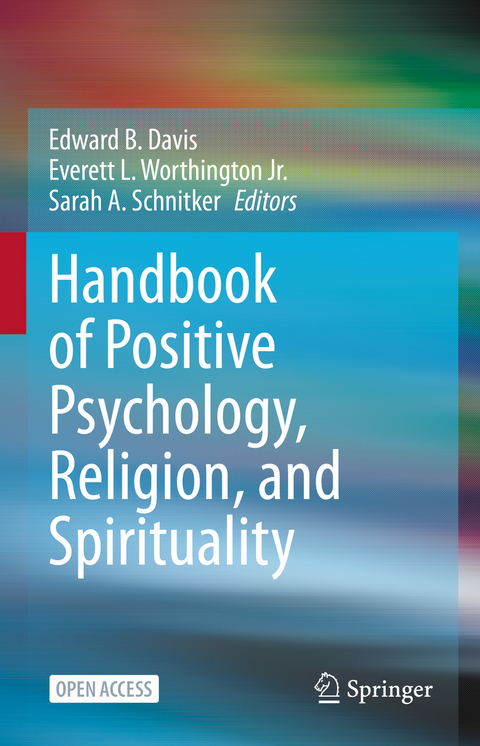 Handbook of Positive Psychology, Religion, and Spirituality - 