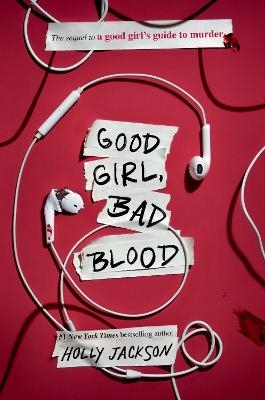 Good Girl, Bad Blood - Holly Jackson