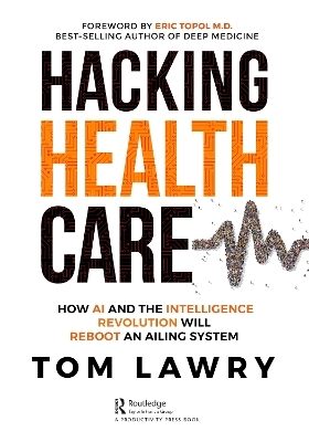 Hacking Healthcare - Tom Lawry