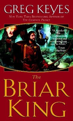 The Briar King - Greg Keyes