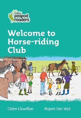 Welcome to Horse-riding Club - Claire Llewellyn