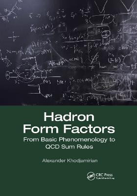 Hadron Form Factors - Alexander Khodjamirian