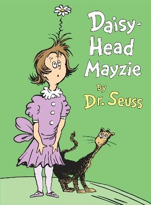 Daisy-Head Mayzie -  Dr. Seuss