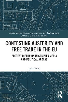 Contesting Austerity and Free Trade in the EU - Julia Rone