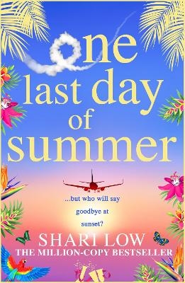 One Last Day of Summer - Shari Low