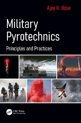 Military Pyrotechnics - Ajoy K. Bose