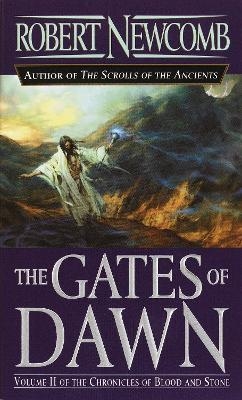 The Gates of Dawn - Robert Newcomb