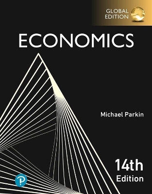 Economics, Global Edition - Michael Parkin