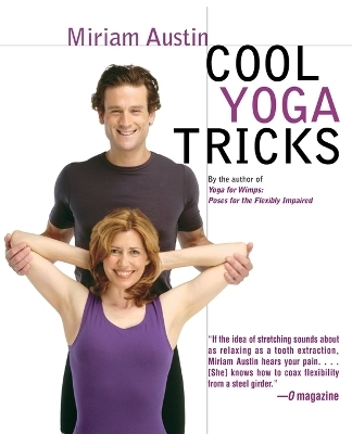 Cool Yoga Tricks - Miriam Austin