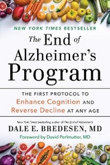 The End of Alzheimer's Program - Bredesen, Dale