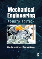 Mechanical Engineering - Darbyshire, Alan; Gibson, Charles