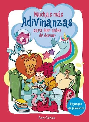 Muchas más adivinanzas para leer antes de dormir (¡y juegos de palabras!) / Many  More Riddles for Bedtime (And Word Games! - Ana María Cobos Obrero