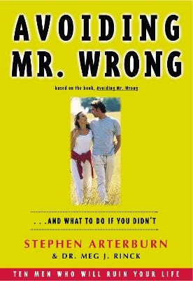 Avoiding Mr. Wrong - Stephen Arterburn