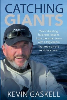 Catching Giants - Kevin Gaskell