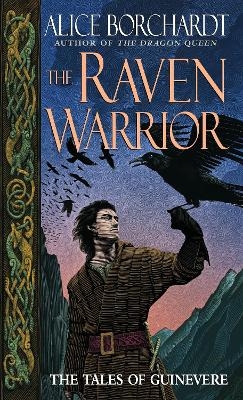 The Raven Warrior - Alice Borchardt