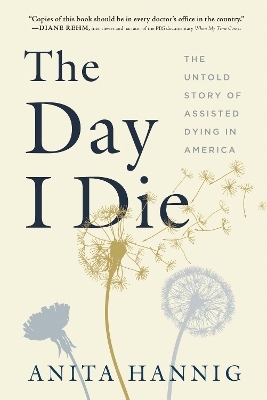 The Day I Die - Anita Hannig