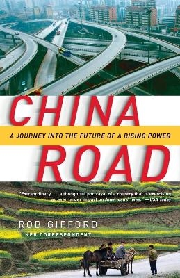 China Road - Rob Gifford