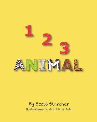 123 Animal - Scott Starcher