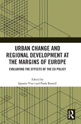 Urban Change and Regional Development at the Margins of Europe - 