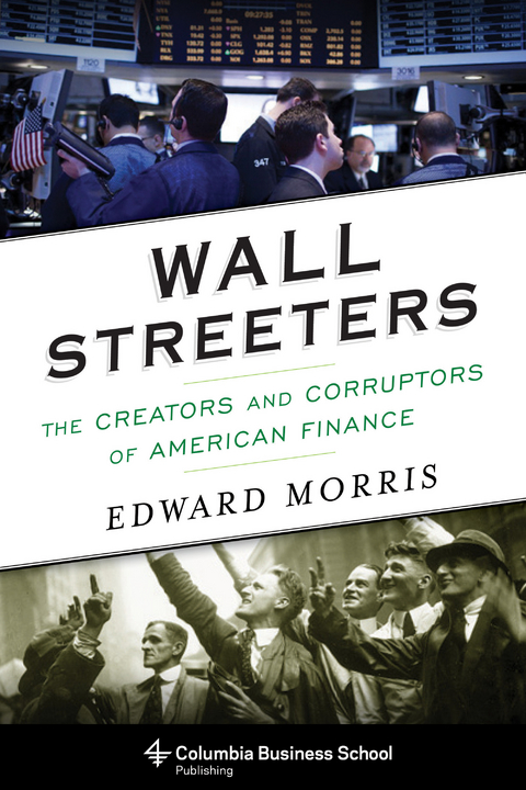 Wall Streeters -  Edward Morris