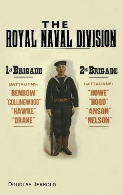 The Royal Naval Division - Douglas Jerrold