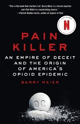 Pain Killer - Barry Meier