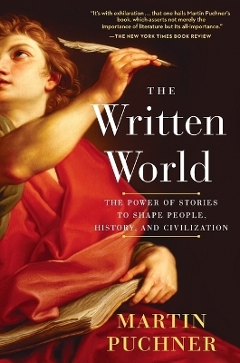 The Written World - Martin Puchner