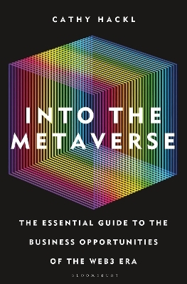 Into the Metaverse - Cathy Hackl