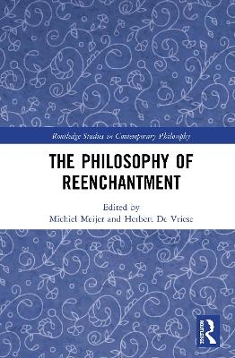 The Philosophy of Reenchantment - 