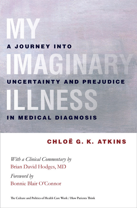 My Imaginary Illness - Chloe Atkins