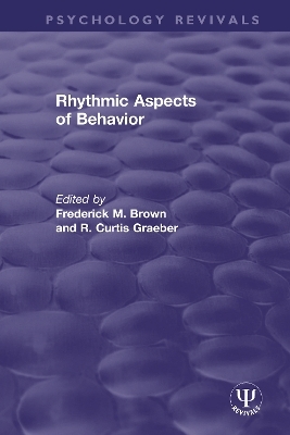 Rhythmic Aspects of Behavior - 