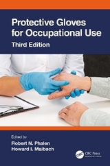 Protective Gloves for Occupational Use - Phalen, Robert N.; Maibach, Howard