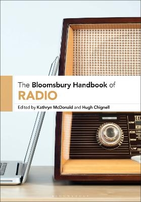 The Bloomsbury Handbook of Radio - 