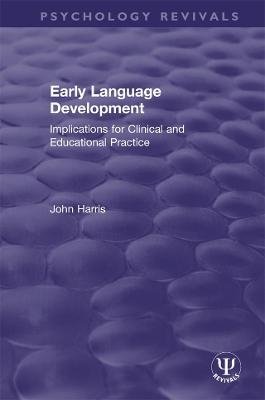 Early Language Development - John Harris