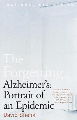 The Forgetting - David Shenk