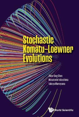 Stochastic Komatu-loewner Evolutions - Zhen-Qing Chen, Masatoshi Fukushima, Takuya Murayama