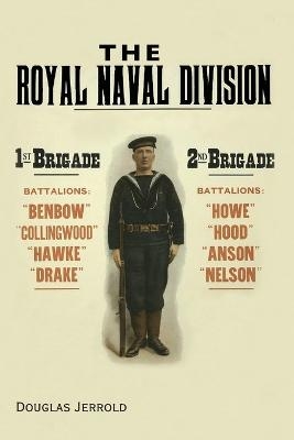 The Royal Naval Division - Douglas Jerrold