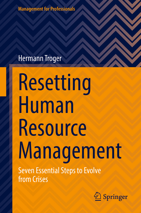 Resetting Human Resource Management - Hermann Troger