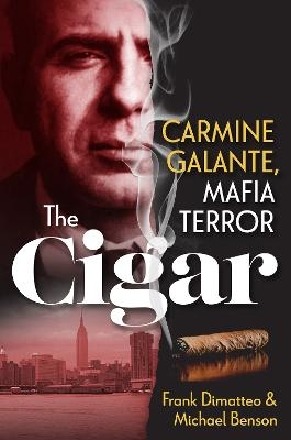 The Cigar - Frank Dimatteo, Michael Benson