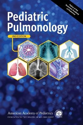 Pediatric Pulmonology -  American Academy of Pediatrics Section on Pediatric Pulmonology and Sleep Medicine