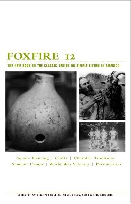 Foxfire 12 - Inc. Foxfire Fund