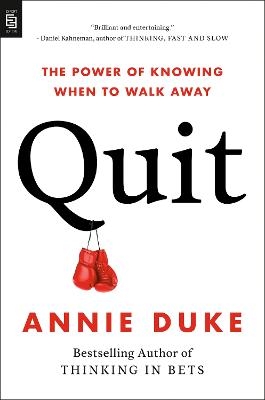 Quit - Annie Duke