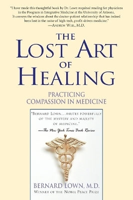 The Lost Art of Healing - Bernard Lown